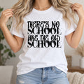 Old School Typography T-Shirt — "There's No School Like the Old School" Vintage Quote Tee